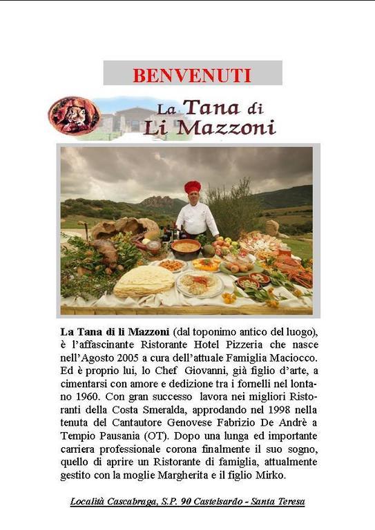 Hotel Ristorante La Tana Di Li Mazzoni Trinità dʼAgultu Kültér fotó